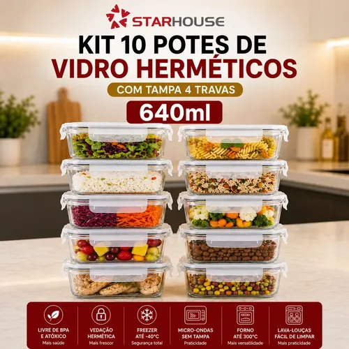 Kit 10 Potes Herméticos Vidro 640ml Starhouse Marmita Forno Micro-ondas Airfryer com 4 travas de super vedação –