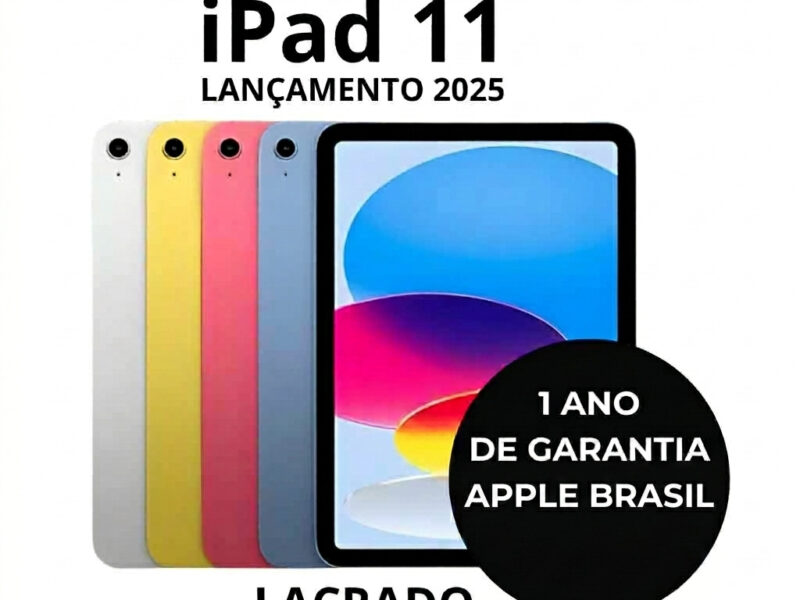 Tablet Apple IPad 11” A16 2025 Geração Lacrado Original 1 Ano Garantia Apple Brasil com NF Pronta entrega Wi Fi ADS
